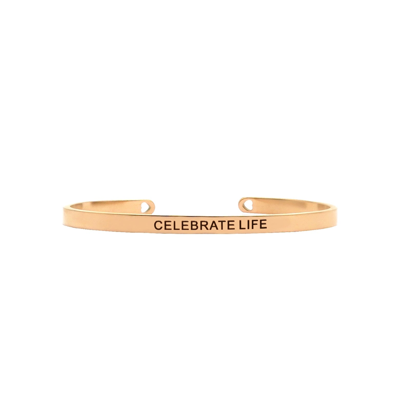 Celebrate Life Rose Gold Cuff Mantra Band