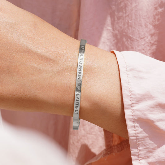 Be Your Own Kind Of Beautiful Silver Cuff Mantra Band